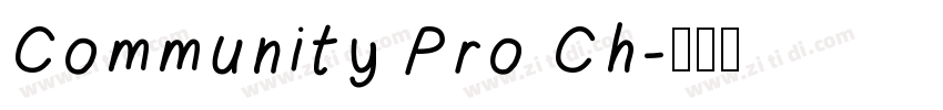 Community Pro Ch字体转换